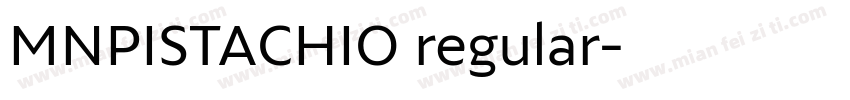 MNPISTACHIO regular字体转换